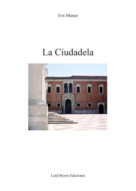 La Ciudadela | Ivis Menes