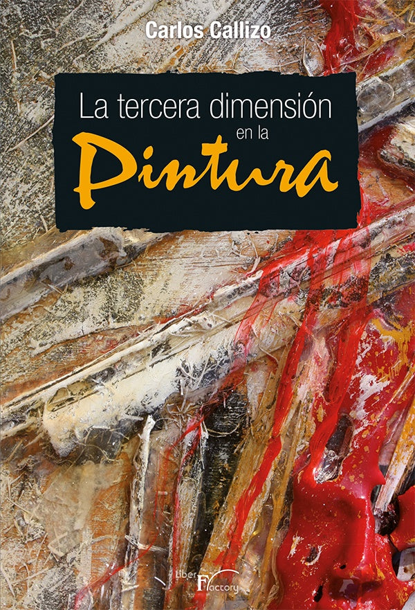 La tercera dimensión en la pintura | Carlos Callizo Gutiérrez