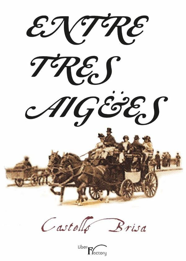 Entre tres aigües | Miquel Castells Brisa