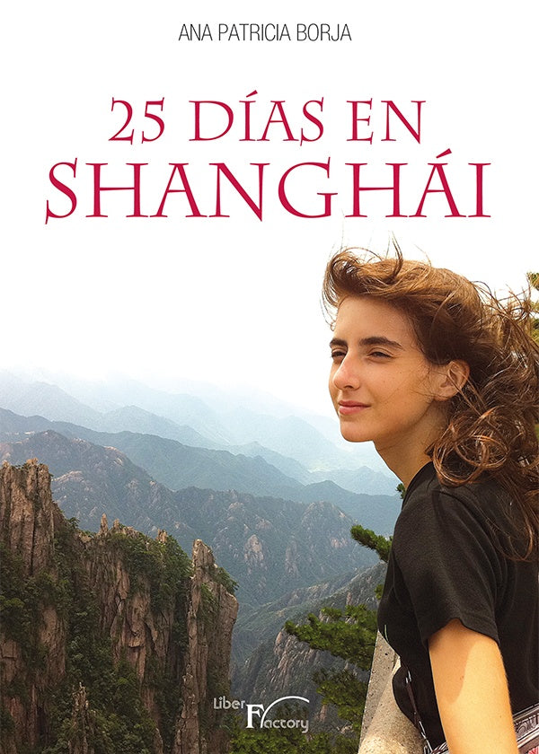25 días en Shanghái | Ana Patricia Borja Alvarez