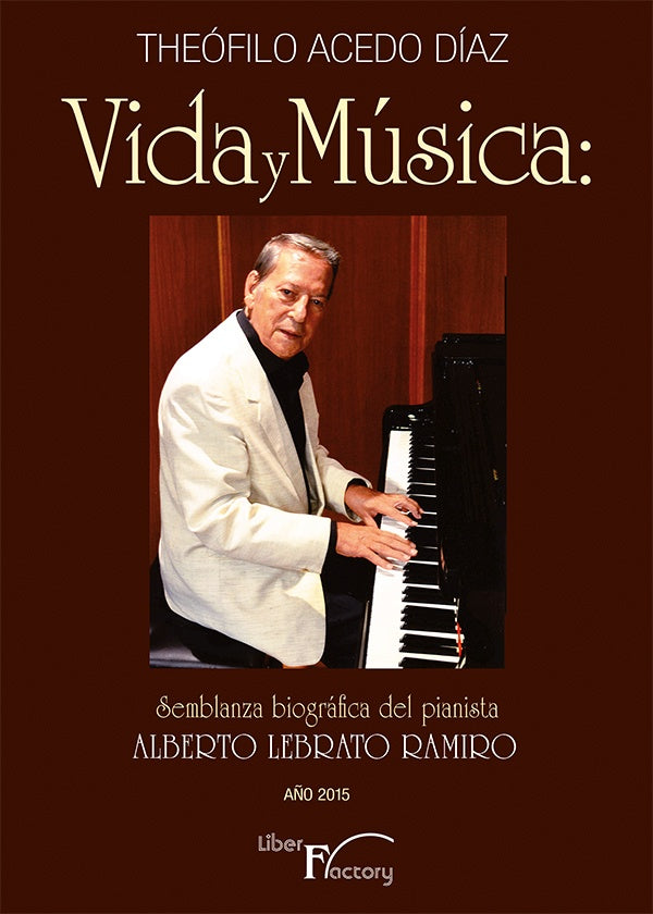 Vida y música | Theófilo Acedo Díaz