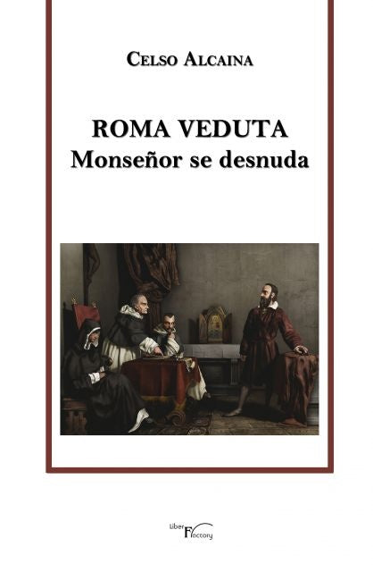 Roma Veduta | Celso Alcaina Canosa
