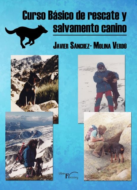 Curso Básico de rescate y salvamento canino | Francisco Javier Sánchez-Molina Verdú