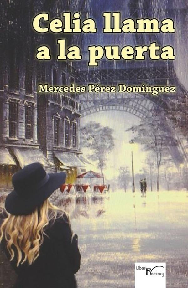 Celia llama a la puerta | Mercedes Pérez Domínguez