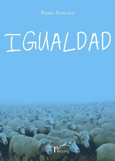 Igualdad | Pedro Sánchez García