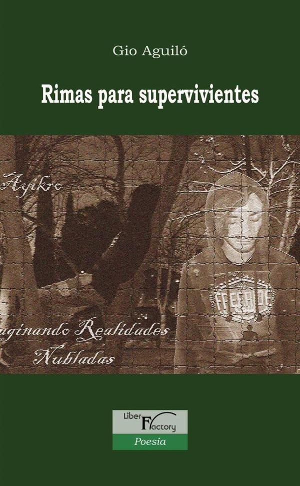 Rimas para supervivientes | Gio Aguiló