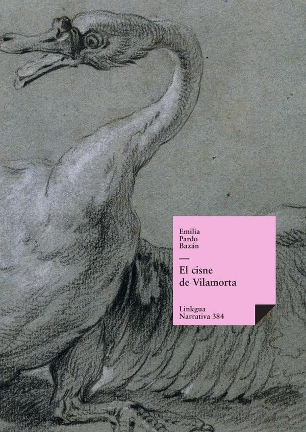 El cisne de Vilamorta | Emilia Pardo Bazán