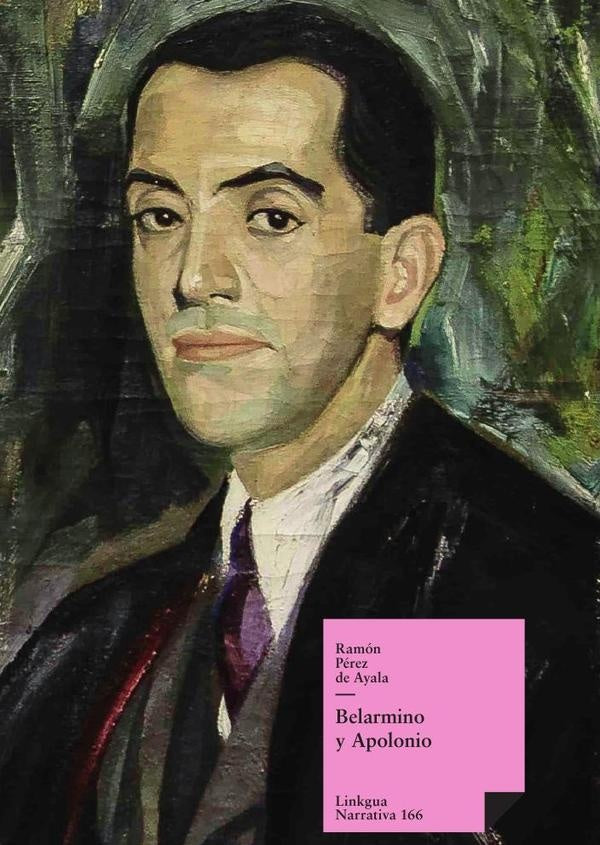 Belarmino y Apolonio | Ramón Pérez de Ayala