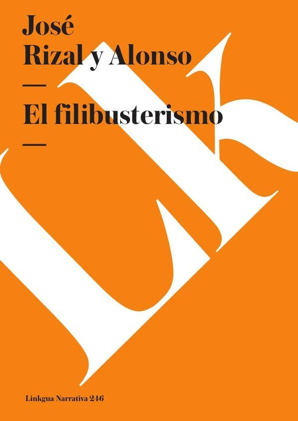 El filibusterismo | José Rizal y Alonso
