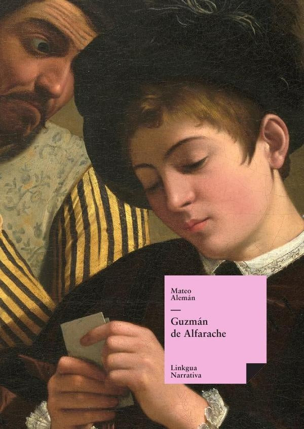 Guzmán de Alfarache | Mateo Alemán