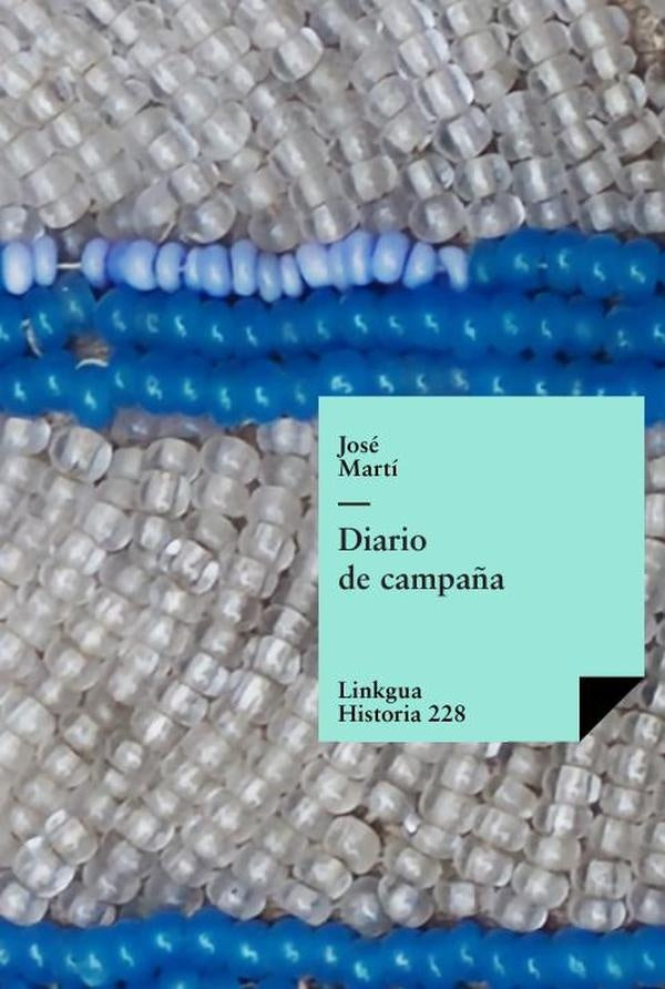 Diario de Campaña | José Martí y Pérez