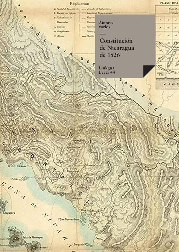 Constituciones fundacionales de Nicaragua | Autores Varios, Autores Varios y otros