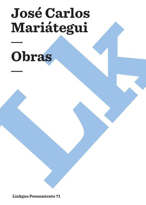 Obras | José Carlos Mariátegui