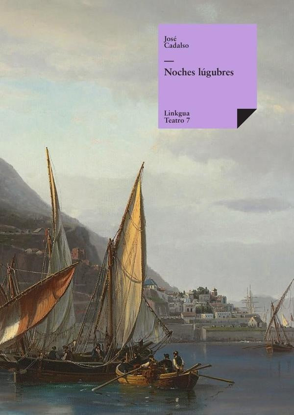 Noches lúgubres | José Cadalso