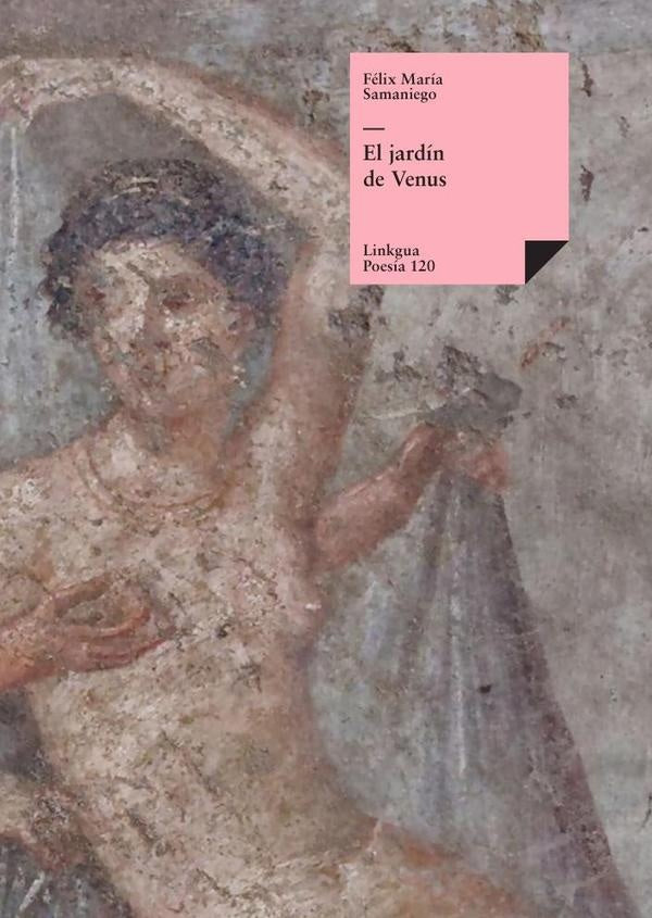 El jardín de Venus | Félix María Samaniego