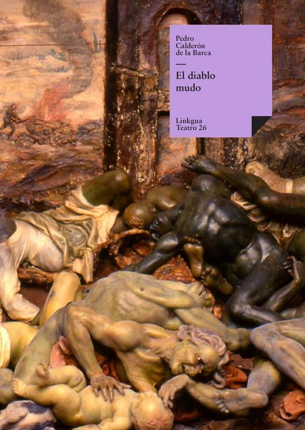 El diablo mudo | Pedro Calderón de la Barca