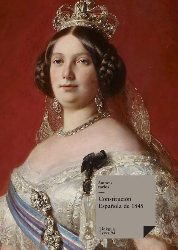 Constitución Española de 1845 | Autores Varios, Autores Varios y otros