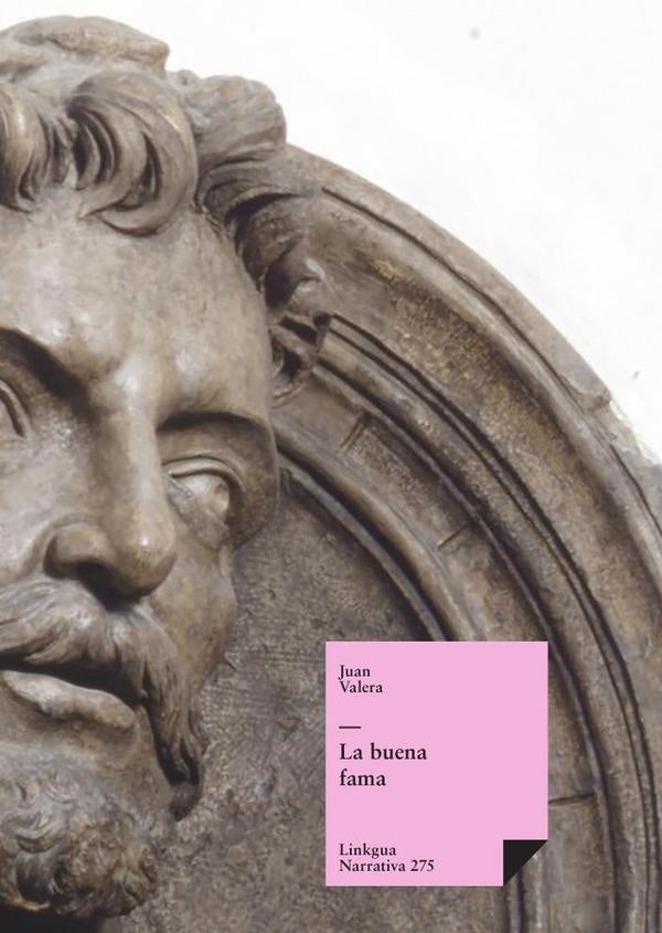 La buena fama | Juan Valera