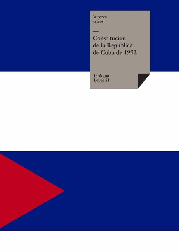 Constitución de la República de Cuba de 1992 | Autores Varios, Autores Varios y otros