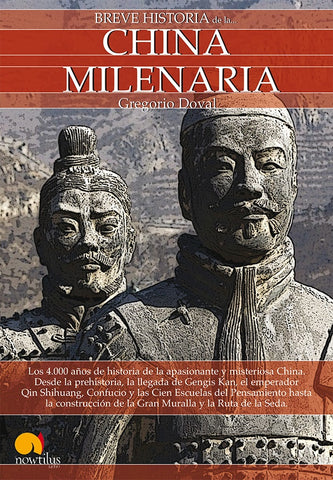 Breve historia de la China milenaria | Gregorio Doval