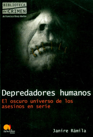 DEPREDADORES HUMANOS.. | Nuria Janire Rámila