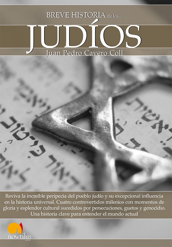 Breve historia de los judíos | Juan Pedro Cavero Coll