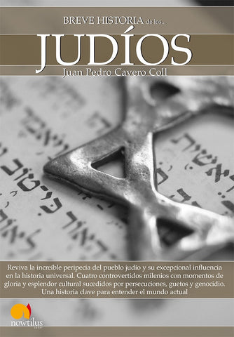 Breve historia de los judíos | Juan Pedro Cavero Coll