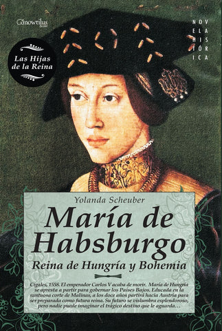 María de Habsburgo | Yolanda Scheuber