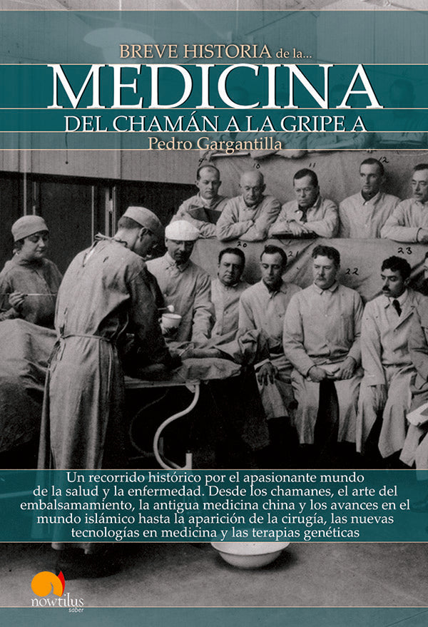 Breve historia de la medicina | Pedro Gargantilla
