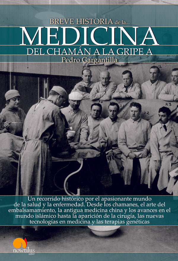 Breve historia de la medicina | Pedro Gargantilla