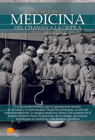 Breve historia de la medicina | Pedro Gargantilla