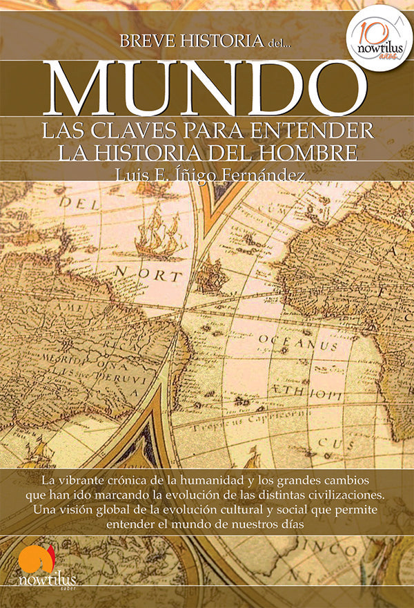 Breve historia del mundo | Luis E. Íñigo Fernández