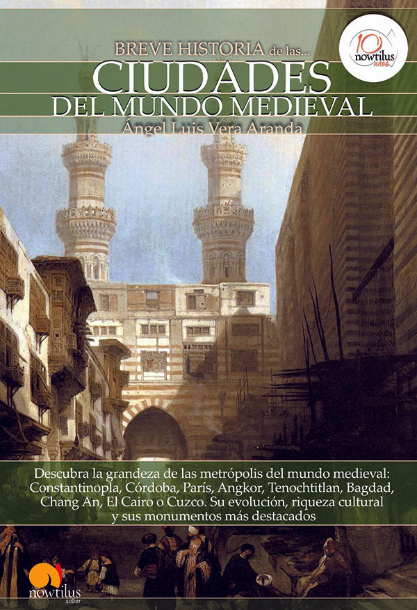Breve historia de las ciudades del mundo medieval | Ángel Luis Vera Aranda