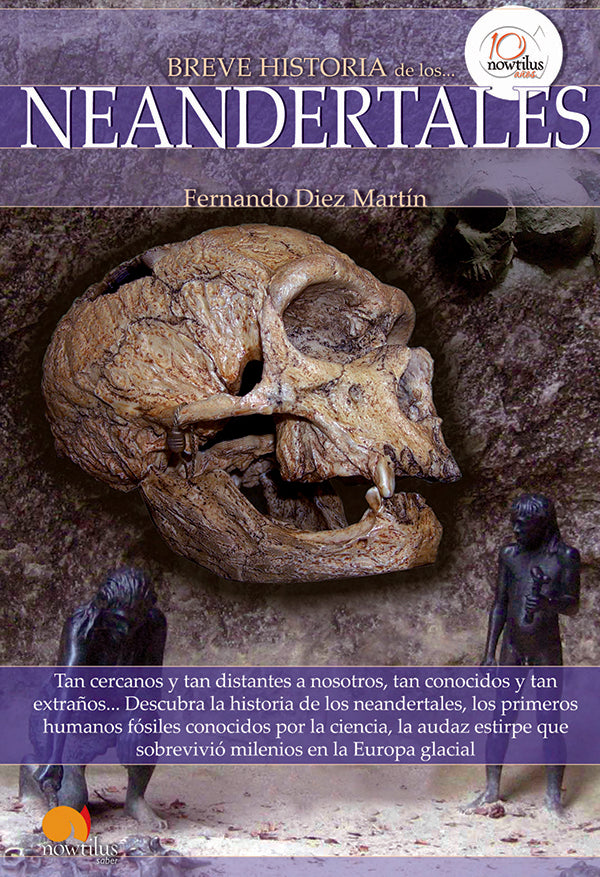Breve historia de los neandertales | Fernando Diez Martín
