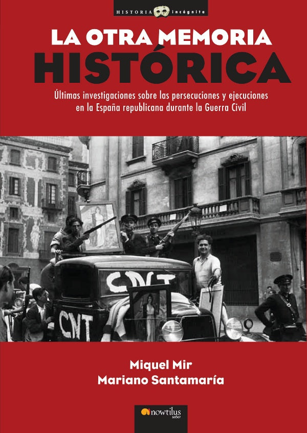 La otra memoria histórica | Santamaría, Mir
