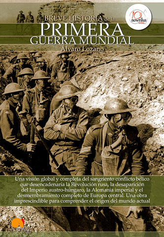 Breve historia de la Primera Guerra Mundial | Álvaro Lozano