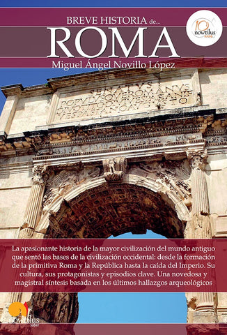 Breve historia de Roma | Miguel Ángel Novillo López