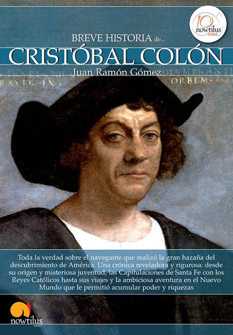 Breve historia de Cristóbal Colón | Juan Ramón Gómez