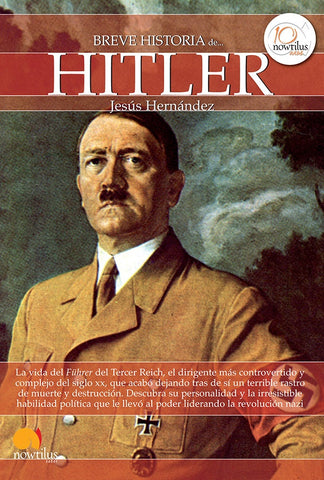 Breve historia de Hitler | Bernal Hernández, Hernández