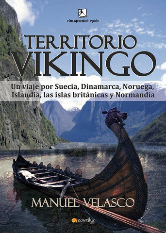 Territorio Vikingo | Manuel Velasco, Manuel Velasco y otros