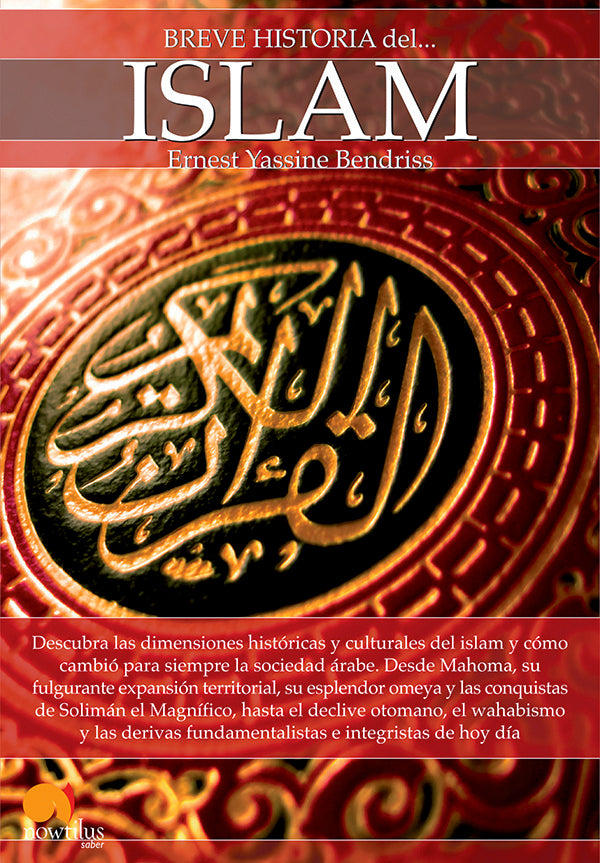 Breve historia del islam | Bendriss Ernest