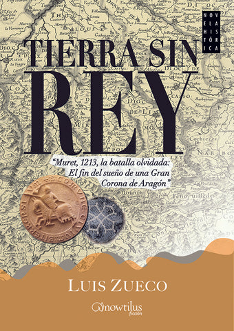 Tierra sin rey | Luis Zueco