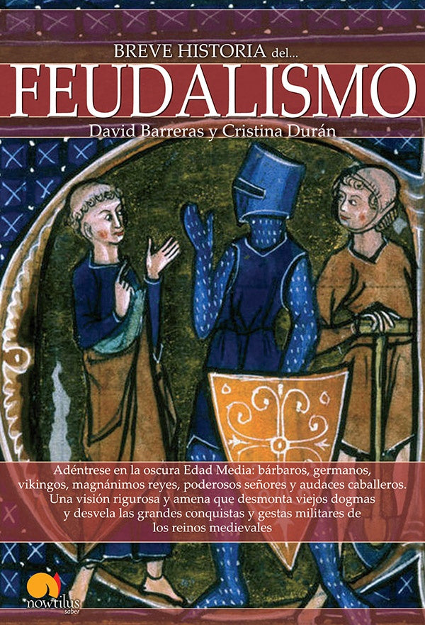 Breve historia del feudalismo | Barreras, Diana Alejandra y otros