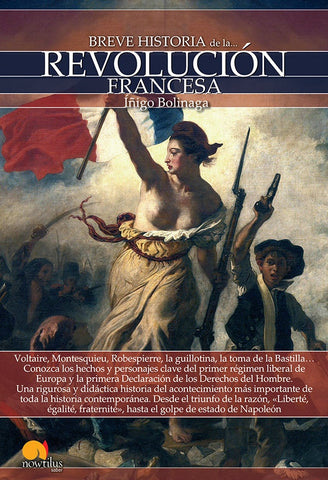 Breve historia de la Revolución Francesa | Íñigo Bolinaga