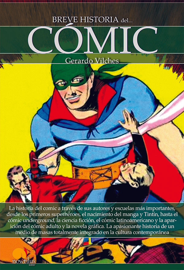 Breve historia del cómic | Gerardo Vilches Fuentes