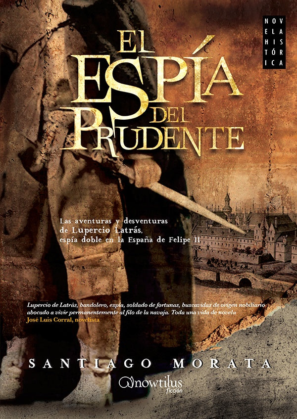El espía del Prudente | Santiago Morata
