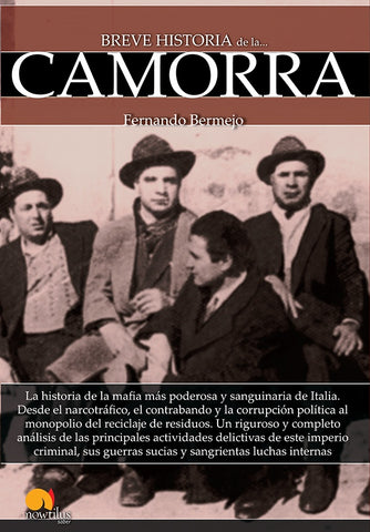 Breve historia de la Camorra | Fernando Bermejo