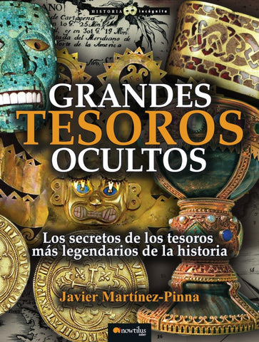 Grandes tesoros ocultos | Javier Martínez-Pinna