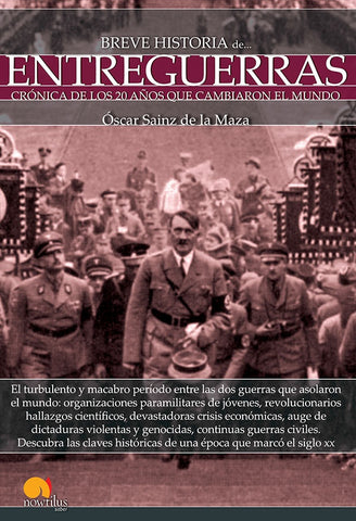 Breve historia de entreguerras | Óscar Sainz de la Maza