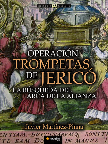 Operación Trompetas de Jericó | Javier Martínez-Pinna